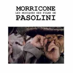 Morricone – Les Musiques Des Films De Pasolini