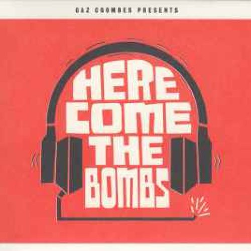 here come the bombs