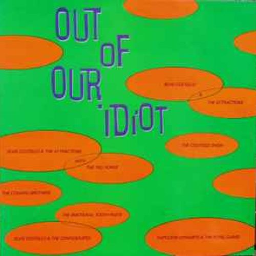 out of our idiot