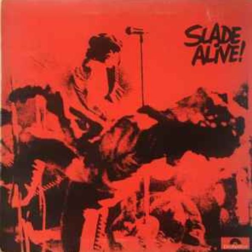 slade alive